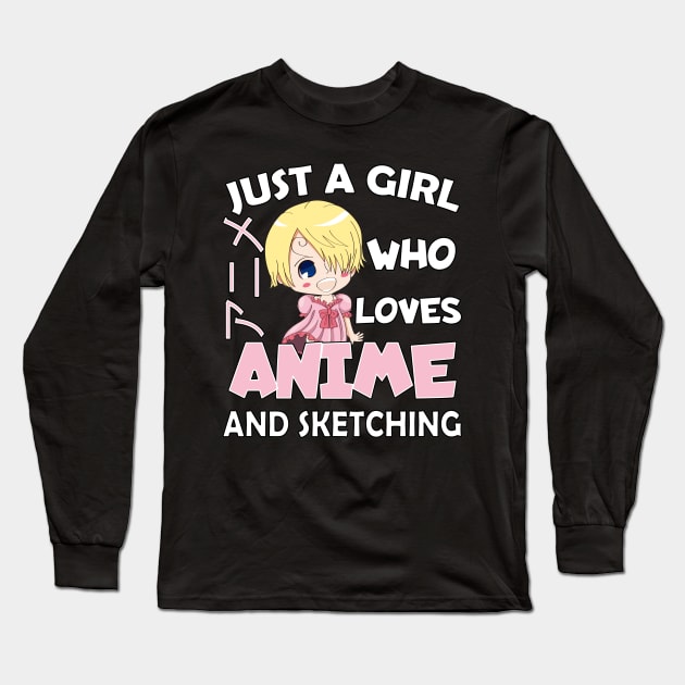 Just a Girl Who Loves anime and sketching Long Sleeve T-Shirt by Boba Art Store